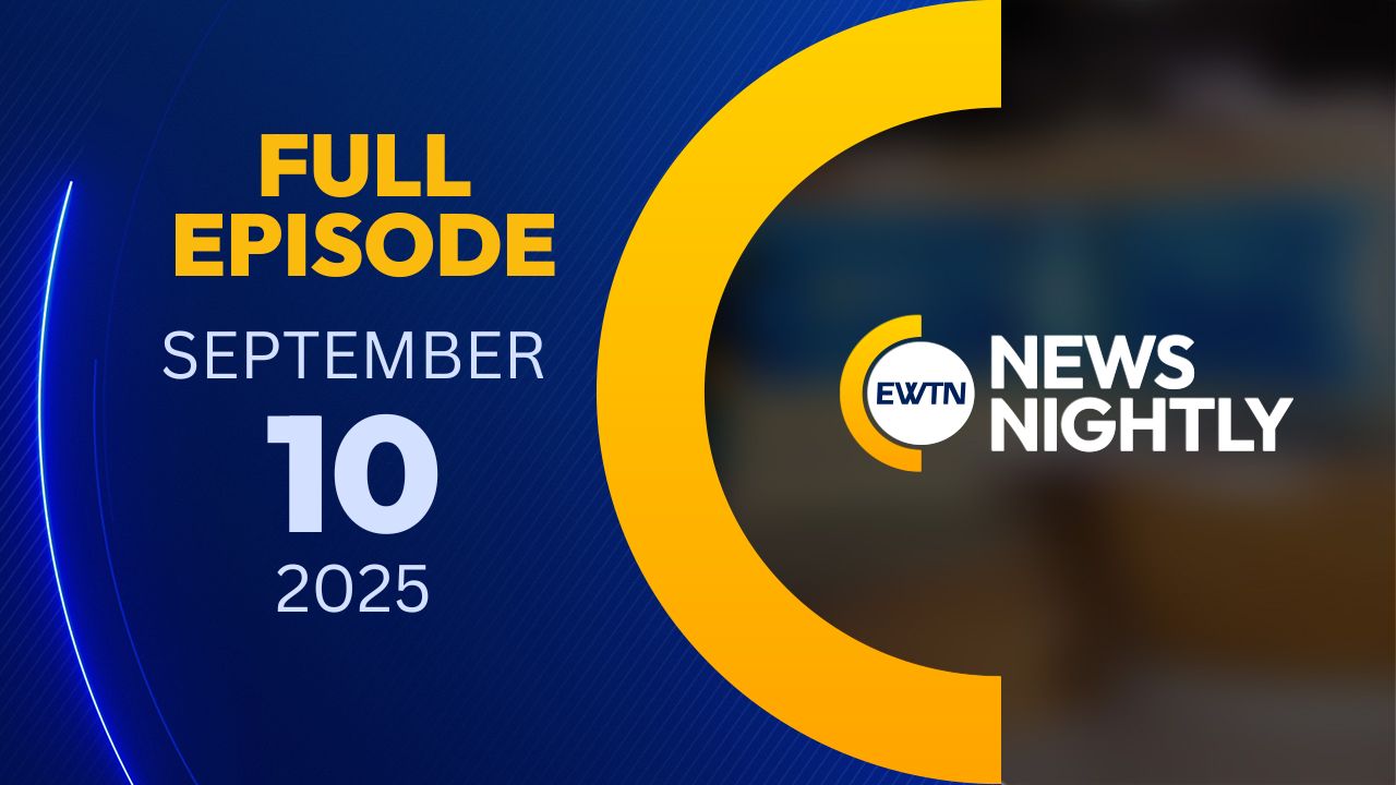  EWTN News Nightly | Wednesday, September 10, 2025
