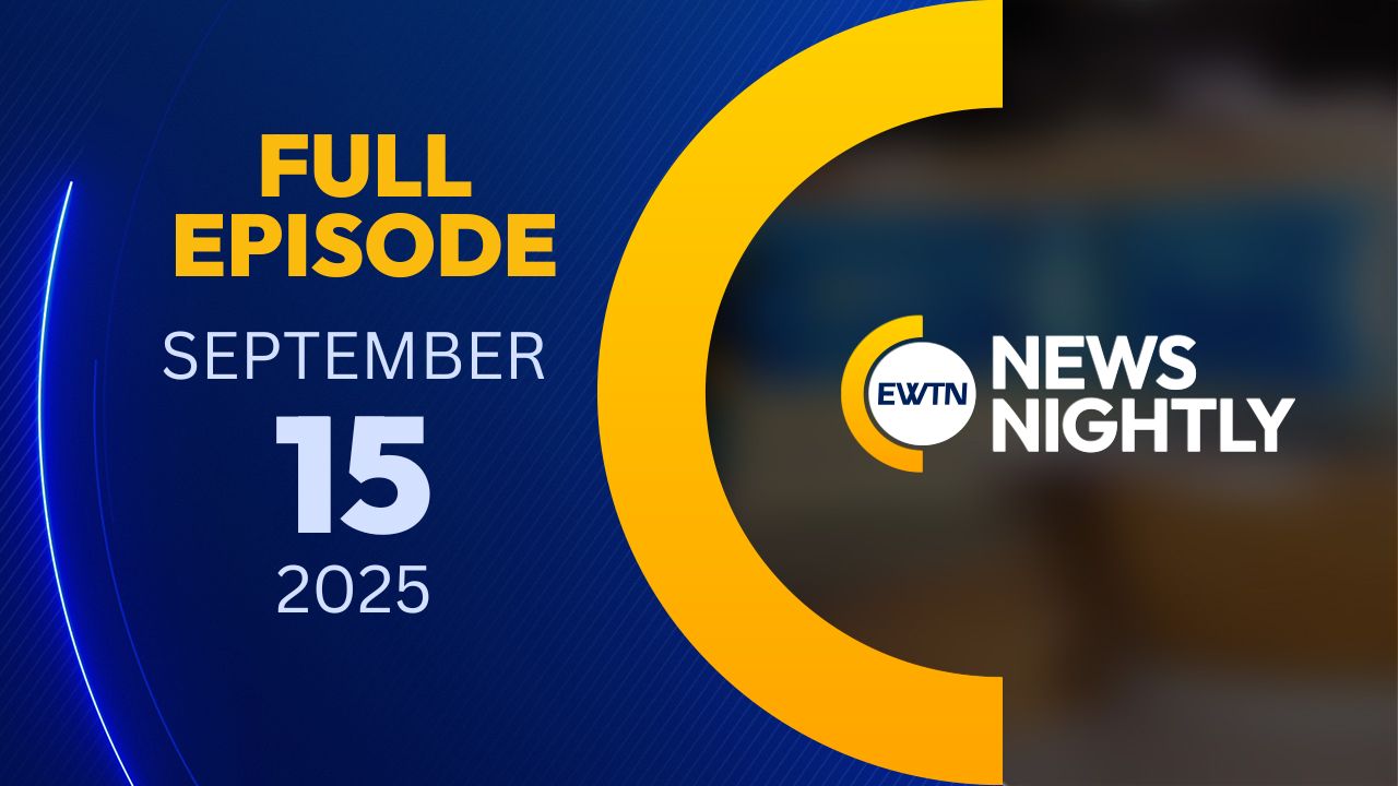  EWTN News Nightly | Monday, September 15, 2025