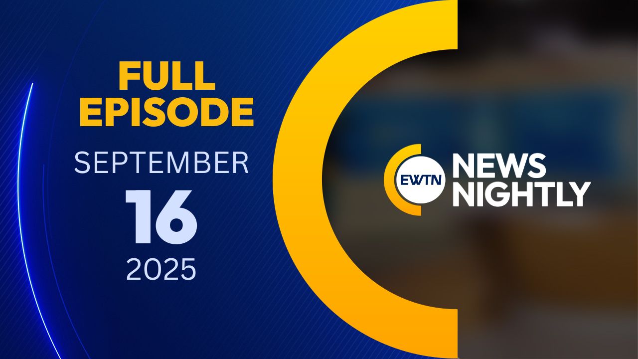  EWTN News Nightly | Tuesday, September 16, 2025
