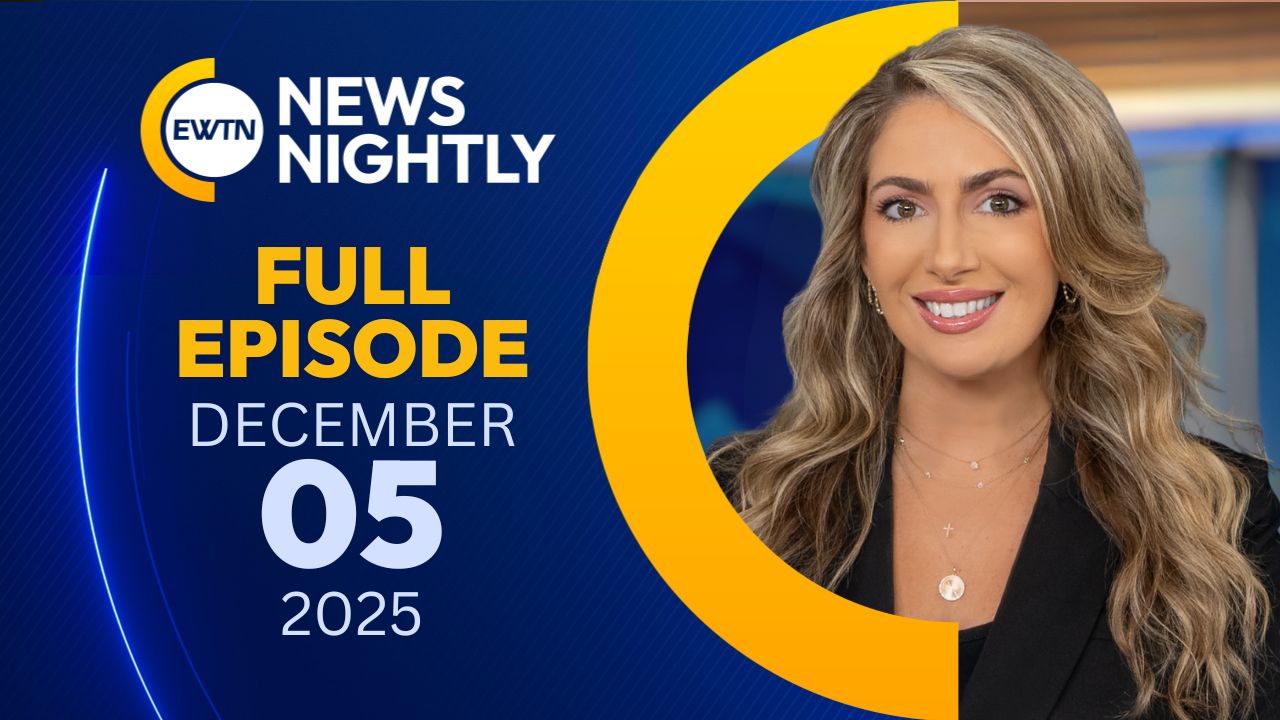 EWTN News Nightly | Friday, December 5, 2025