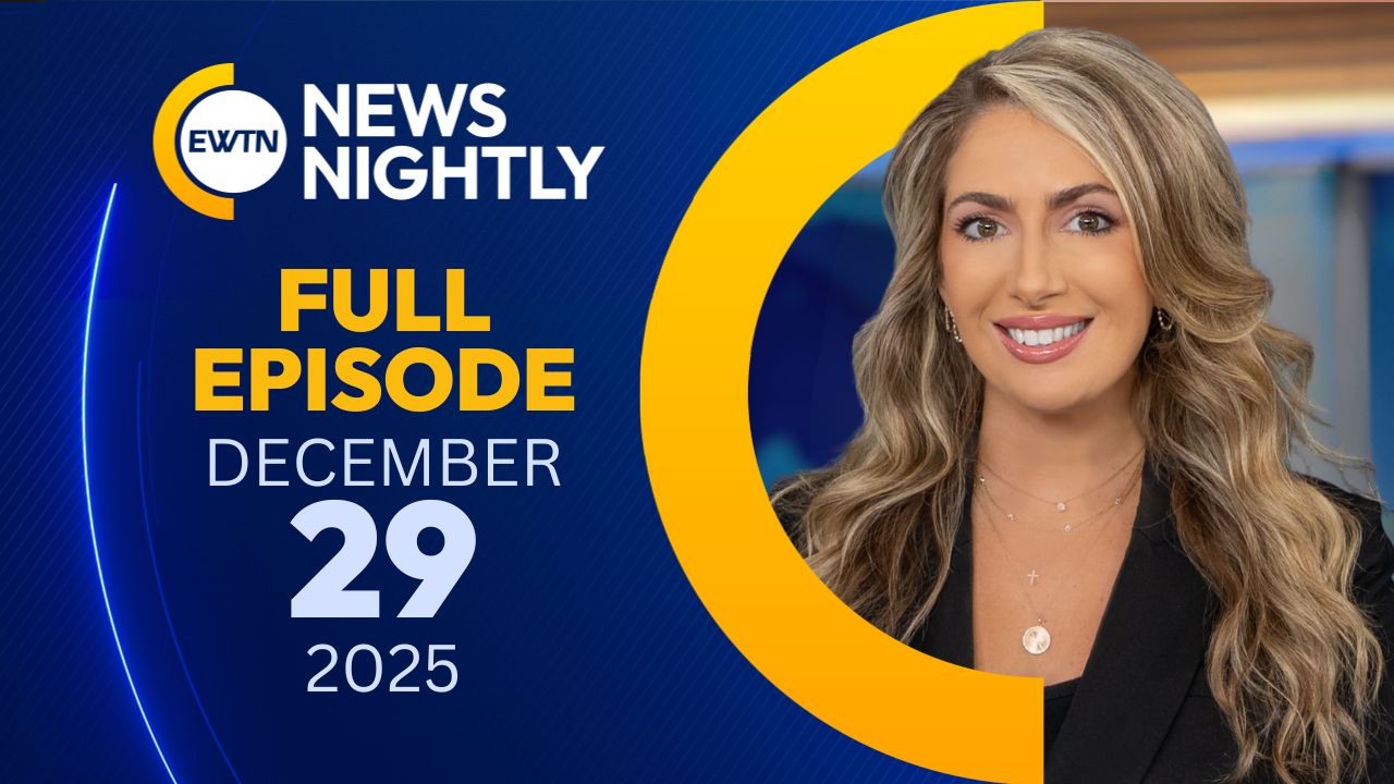 EWTN News Nightly EWTN News Nightly | Monday, December 29, 2025