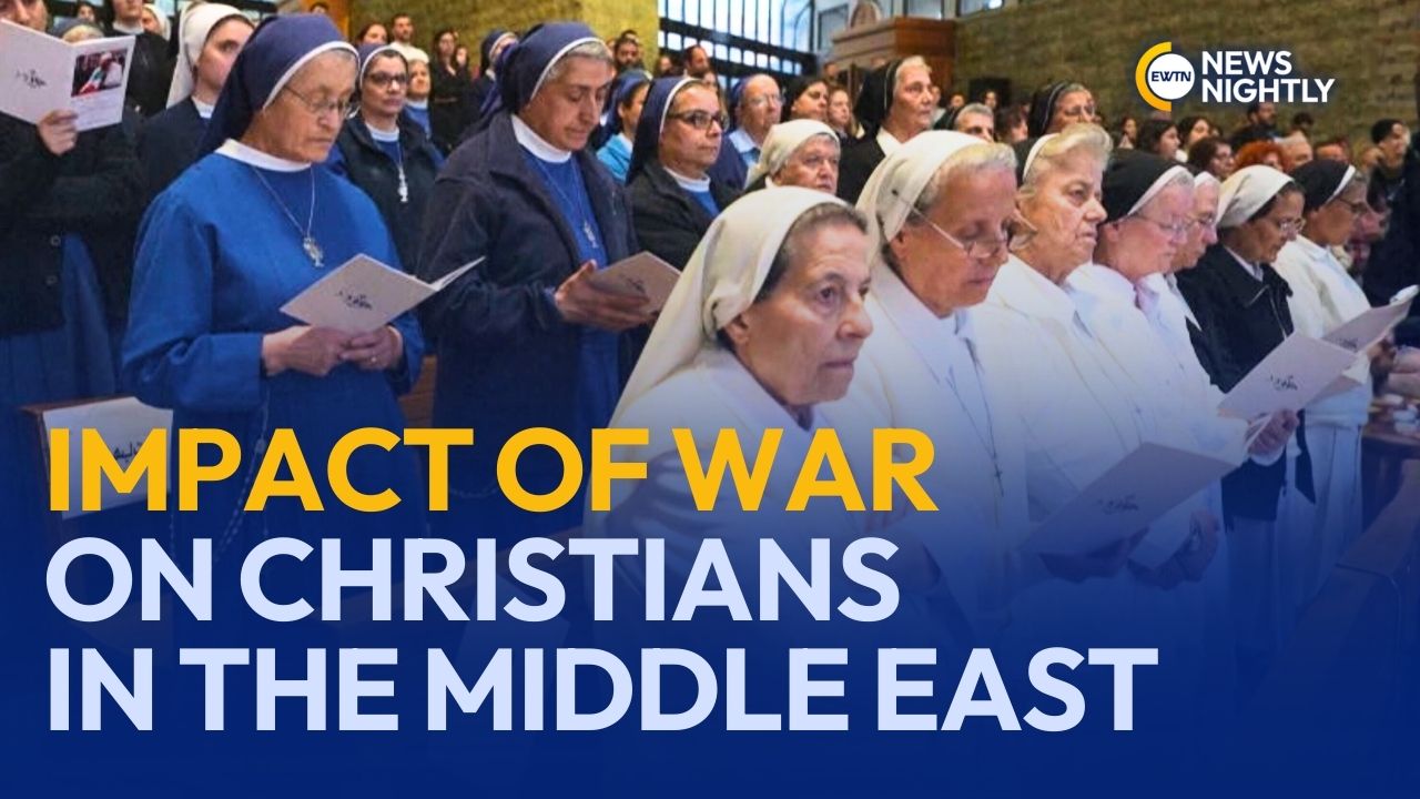 Impact of War and Instability on Christians in the Middle East | EWTN ...
