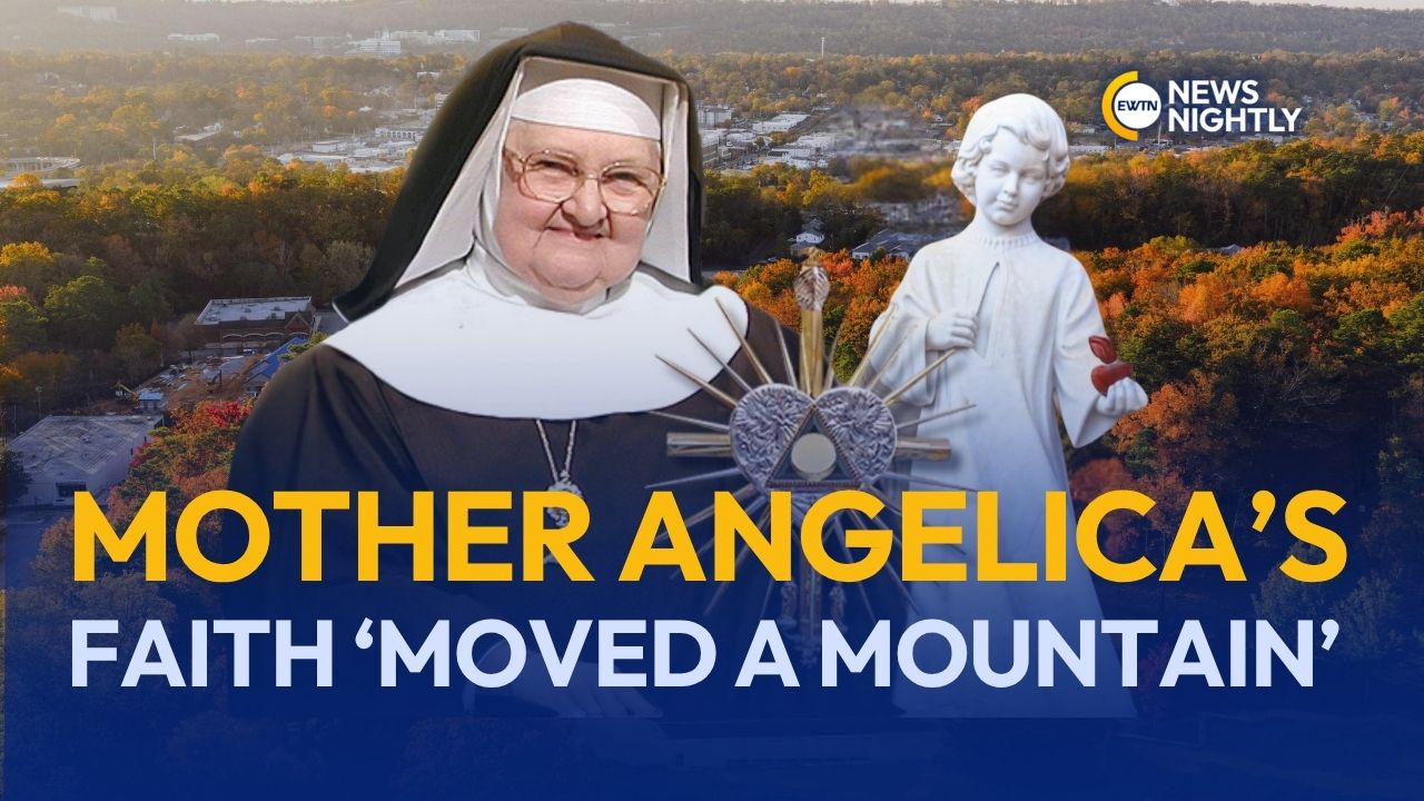 Remembering Mother Angelica: Her Faith That Moved a Mountain | EWTN ...