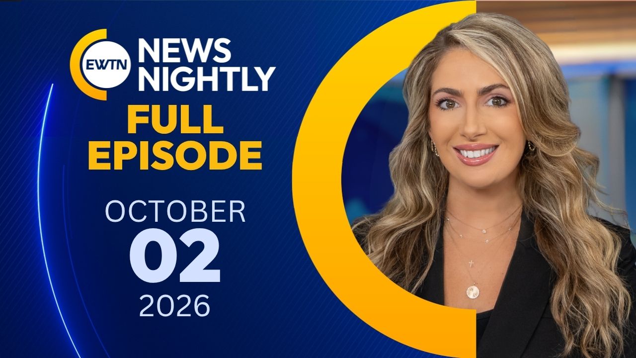  EWTN News Nightly | Friday, October 2, 2026