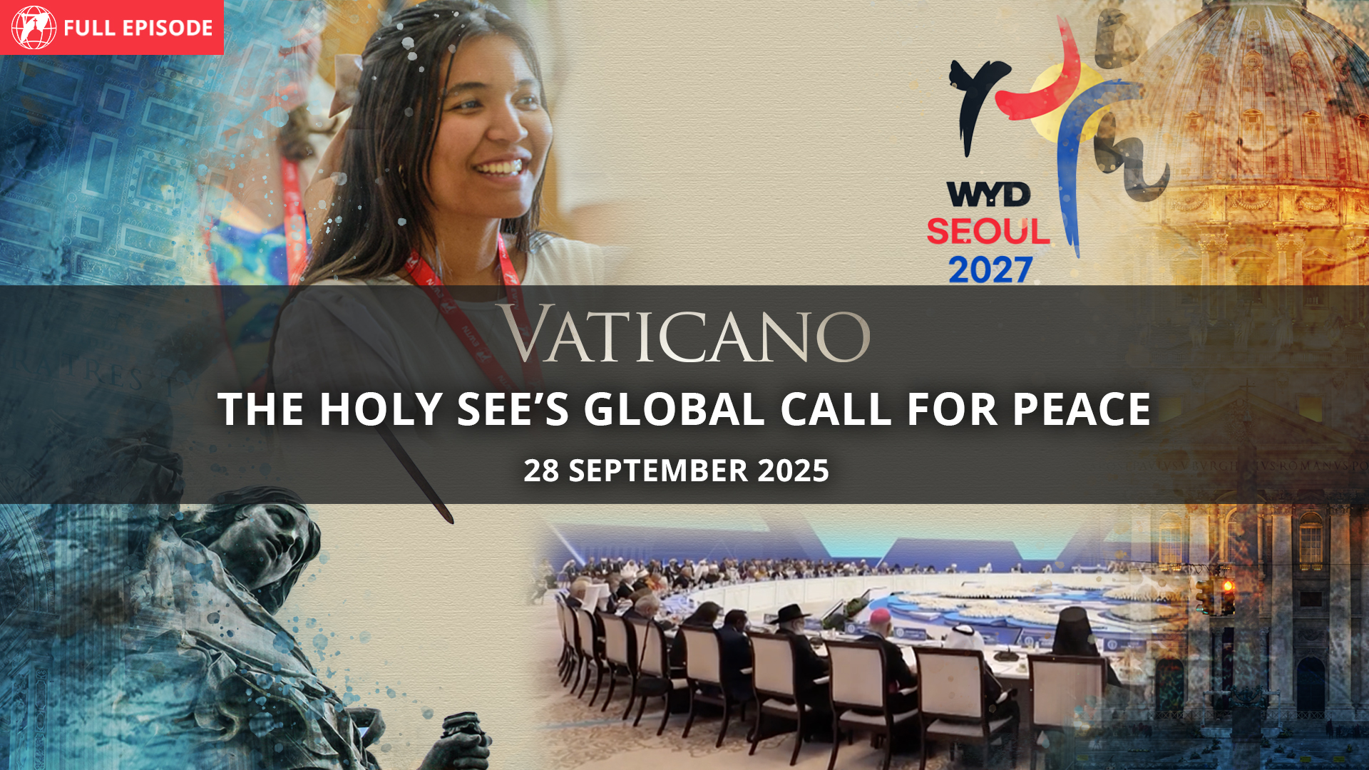  The Holy See’s Global Call for Peace