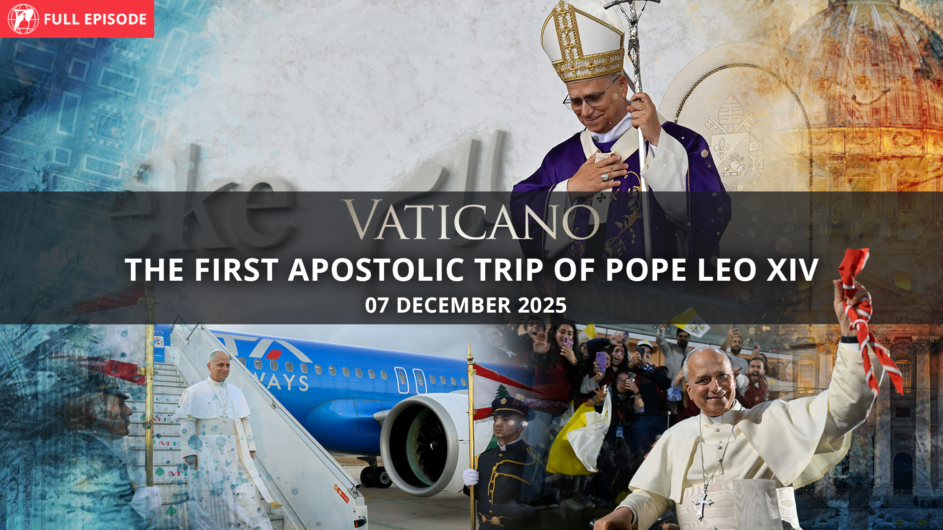 Vaticano The First Apostolic Trip of Pope Leo XIV