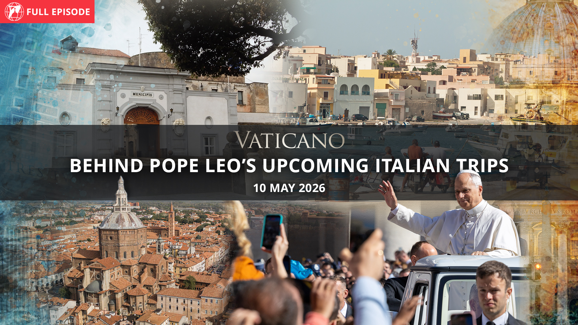 Behind Pope Leo’s Upcoming Italian Trip