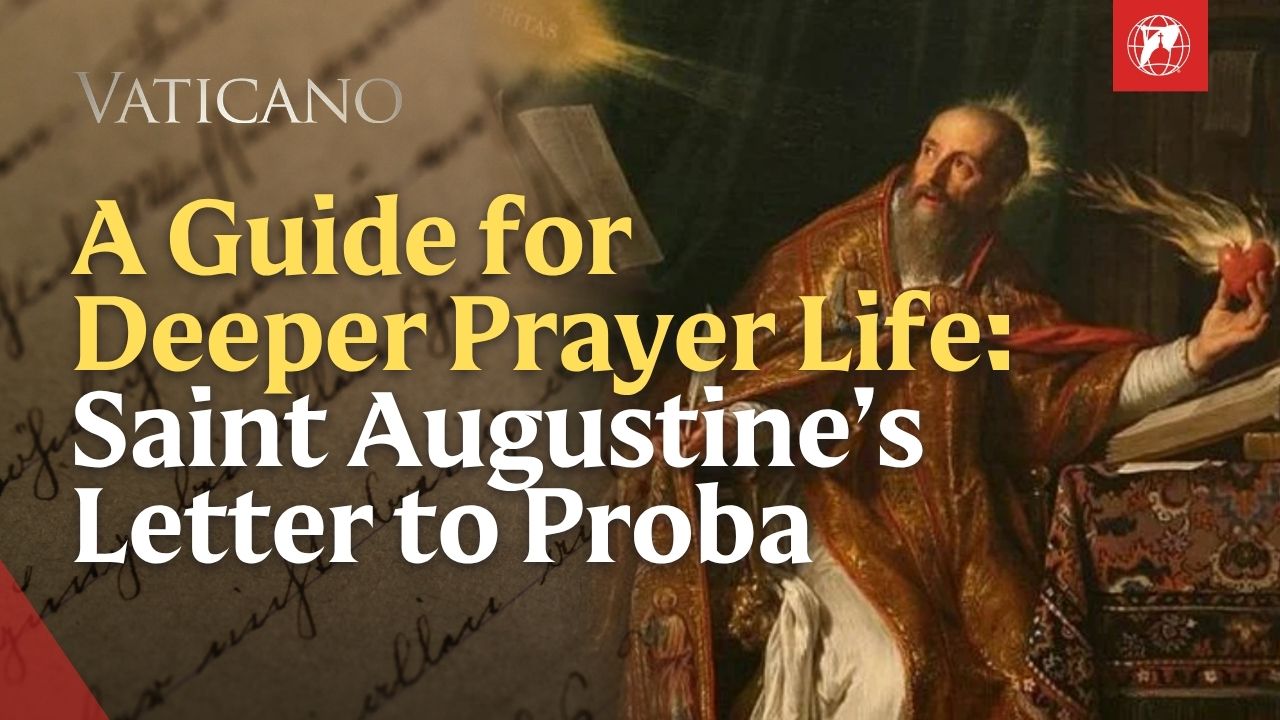 Saint Augustine's Letter to Proba