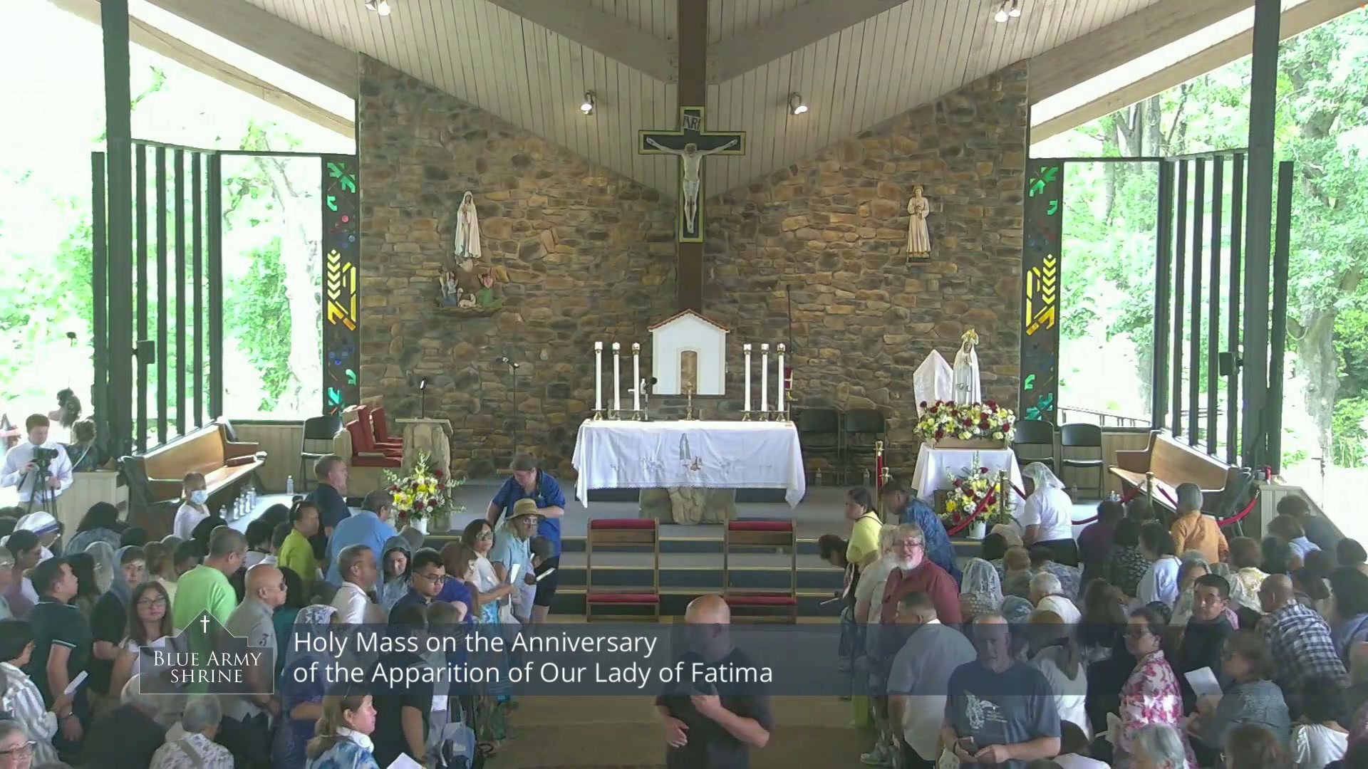 Holy Mass on the Anniversary of the Apparition of Our Lady of Fatima Holy Mass on the 108th Anniversary of the Third Apparition of Our Lady of Fatima