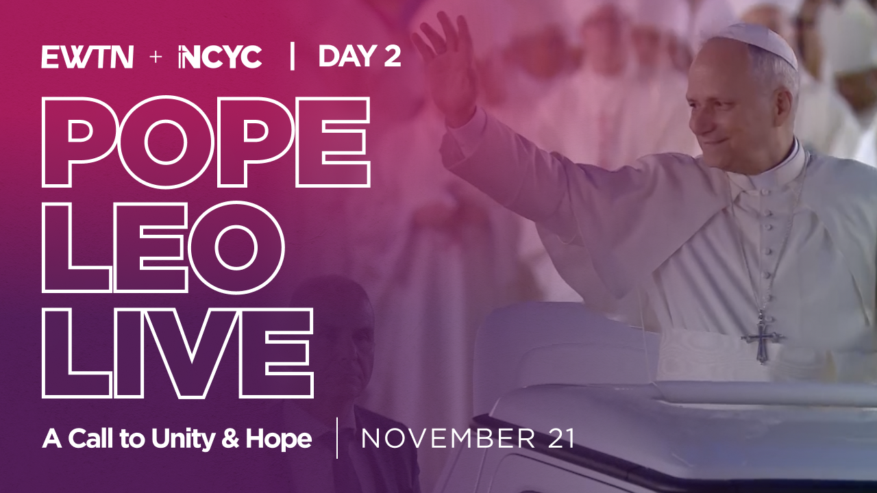 National Catholic Youth Conference Pope Leo XIV LIVE: A Call to Unity and Hope, presented by NCYC