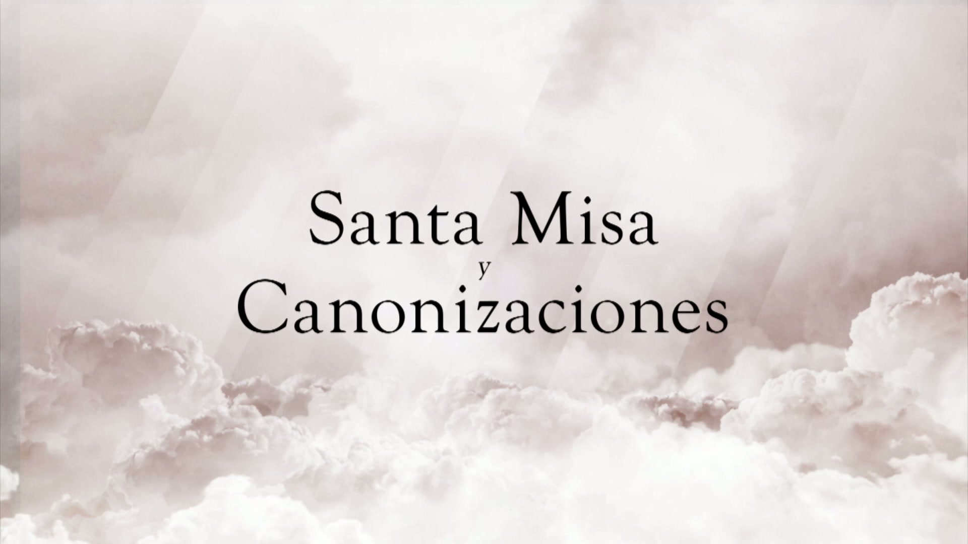 Holy Mass With Canonizations Canonization Mass