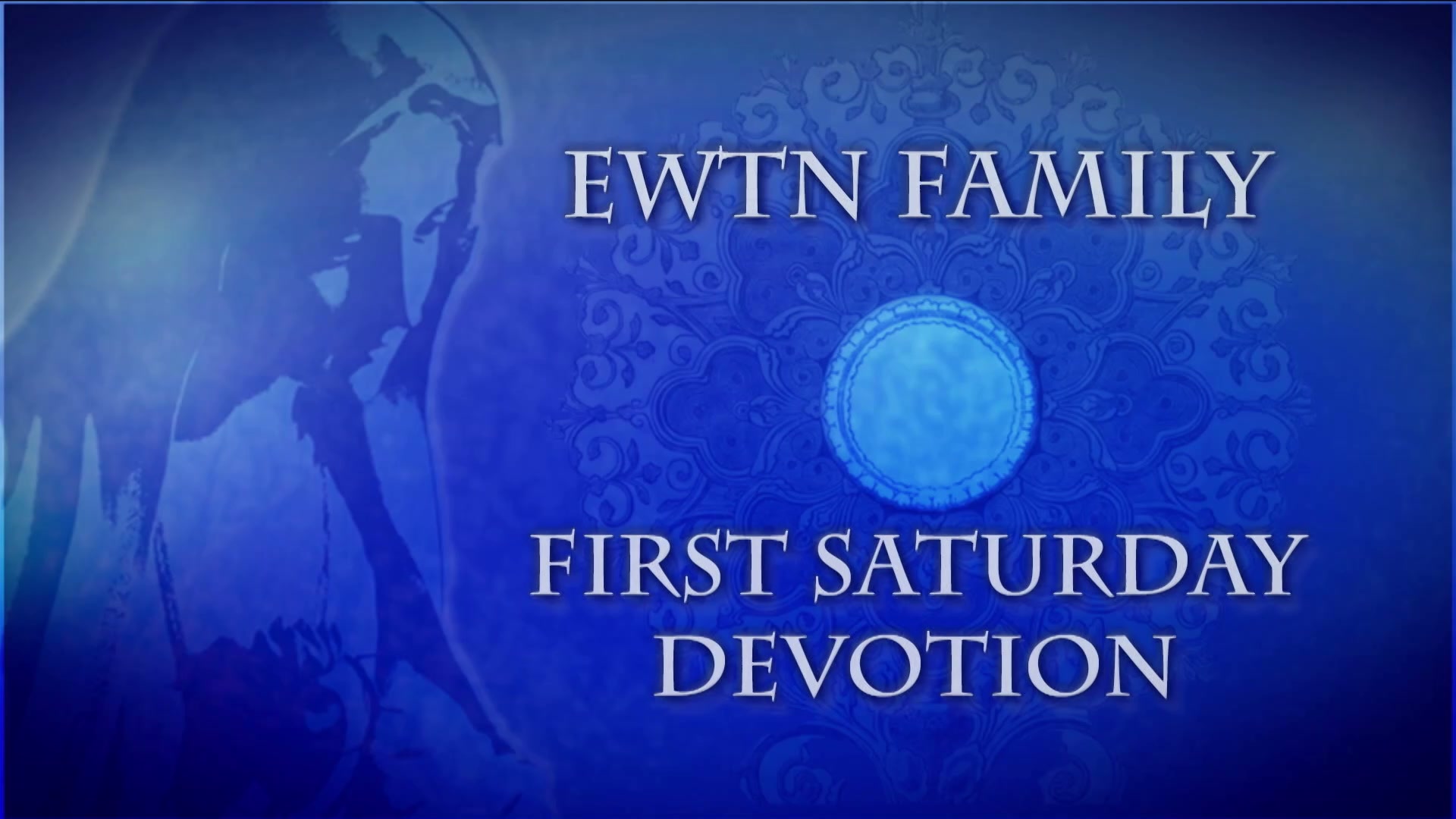  First Saturday Devotion