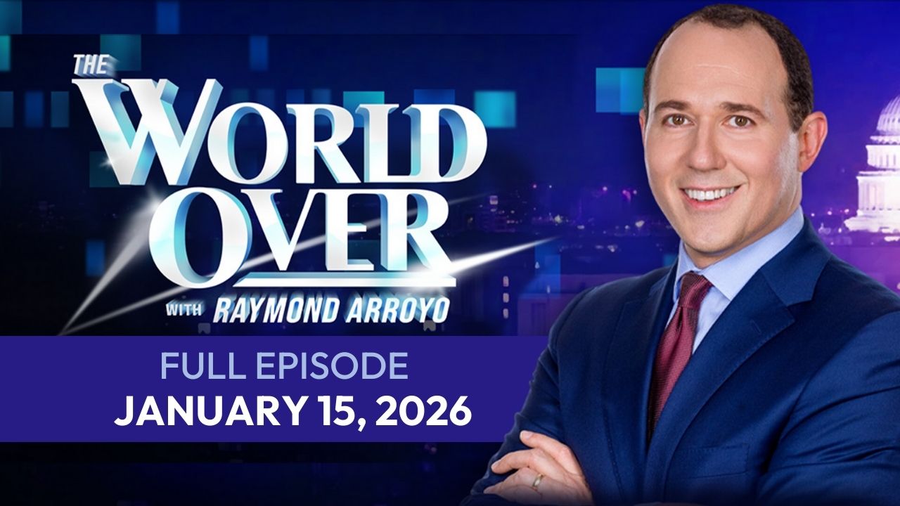  The World Over with Raymond Arroyo | Full Episode: Consistory of Cardinals, Lai Hearings Wrap, Feminism vs. Faith | January 15, 2026