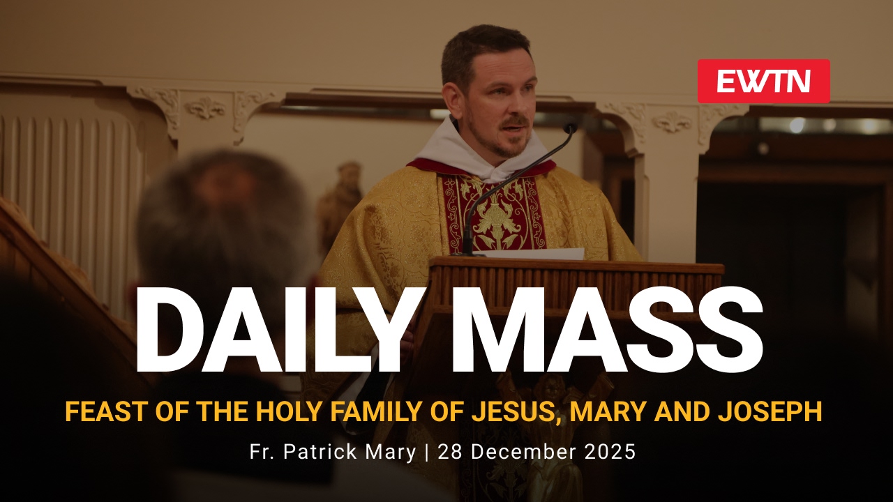 Readings, Homily and Daily Mass Daily Mass