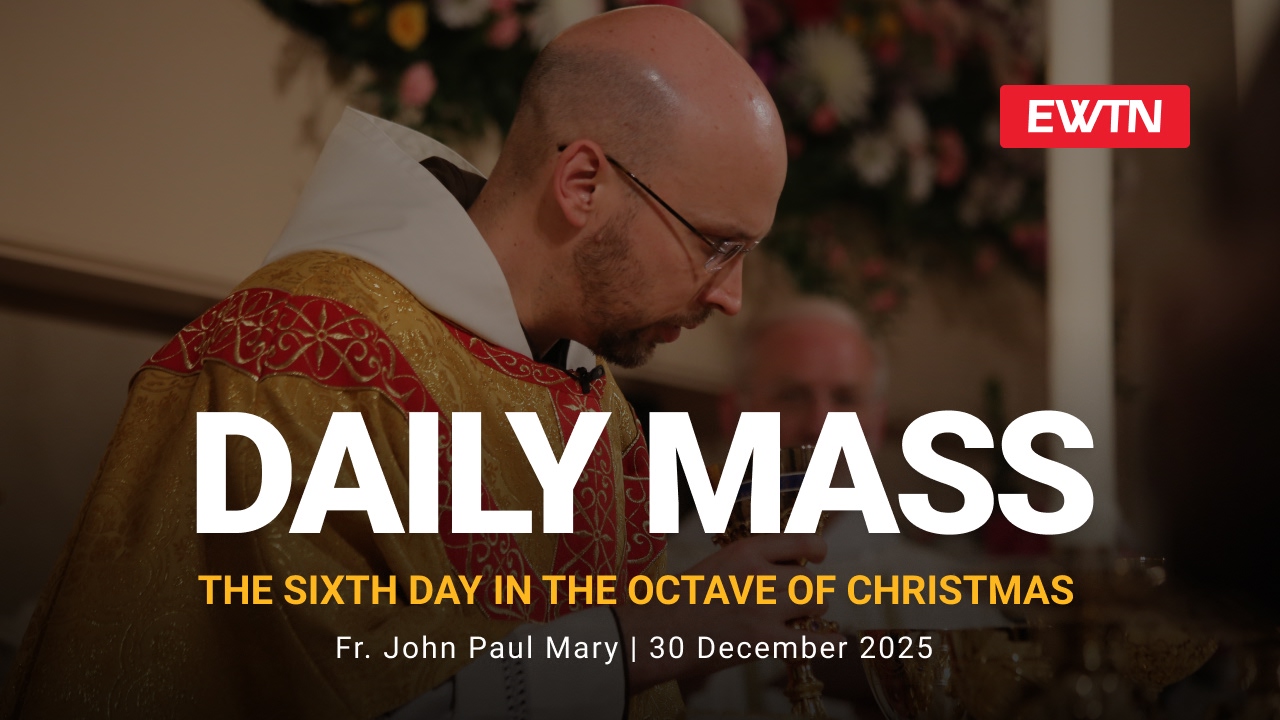 Readings, Homily and Daily Mass Daily Mass