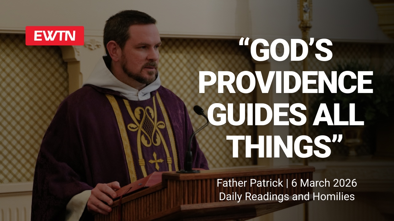 Readings, Homily and Daily Mass Readings and Homily: Fr. Patrick