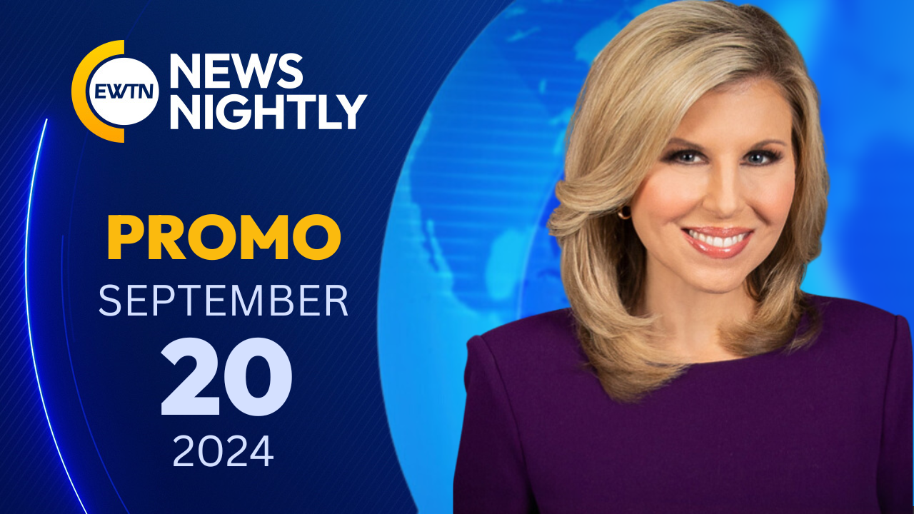  Promo EWTN News Nightly - 2024-09-20