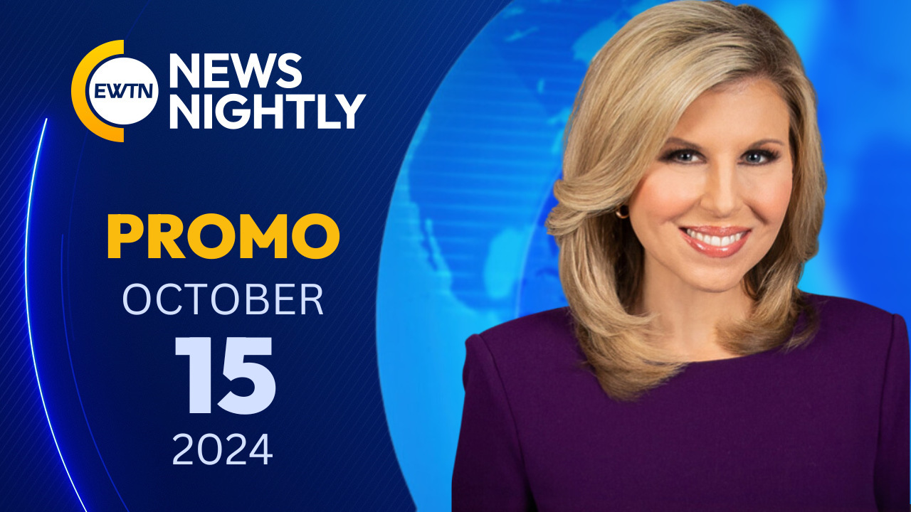  Promo EWTN News Nightly - 2024-10-15