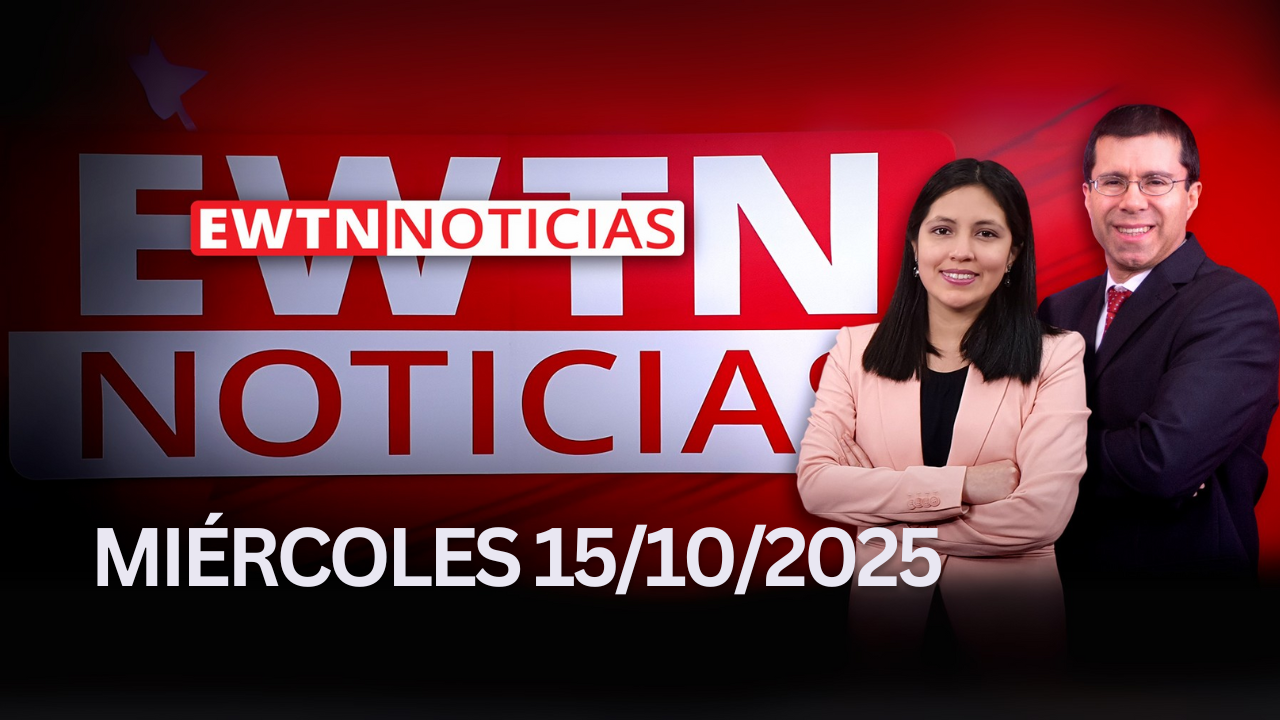 EWTN noticias EWTN Noticias | Miércoles 15 de octubre 2025 | Programa completo
