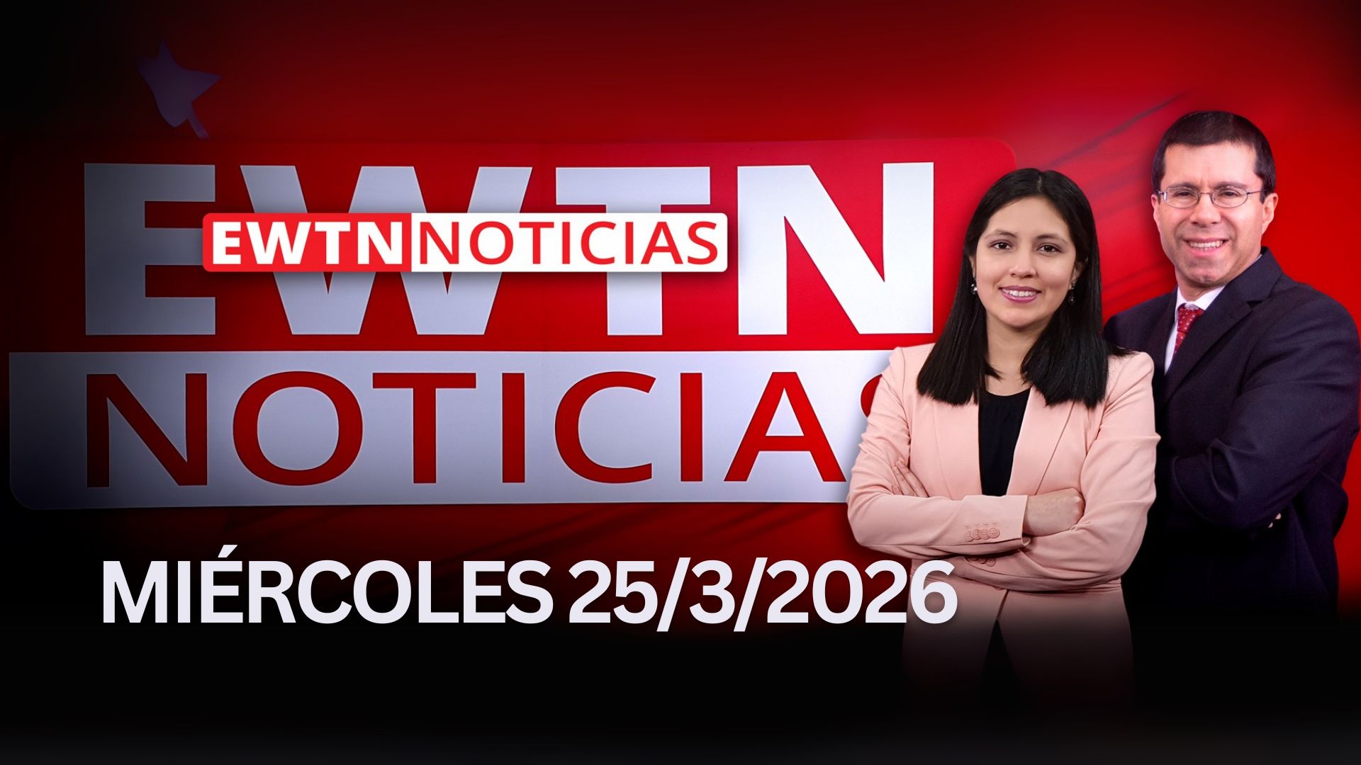 EWTN noticias EWTN Noticias | Miércoles 25 de marzo 2026 | Programa completo