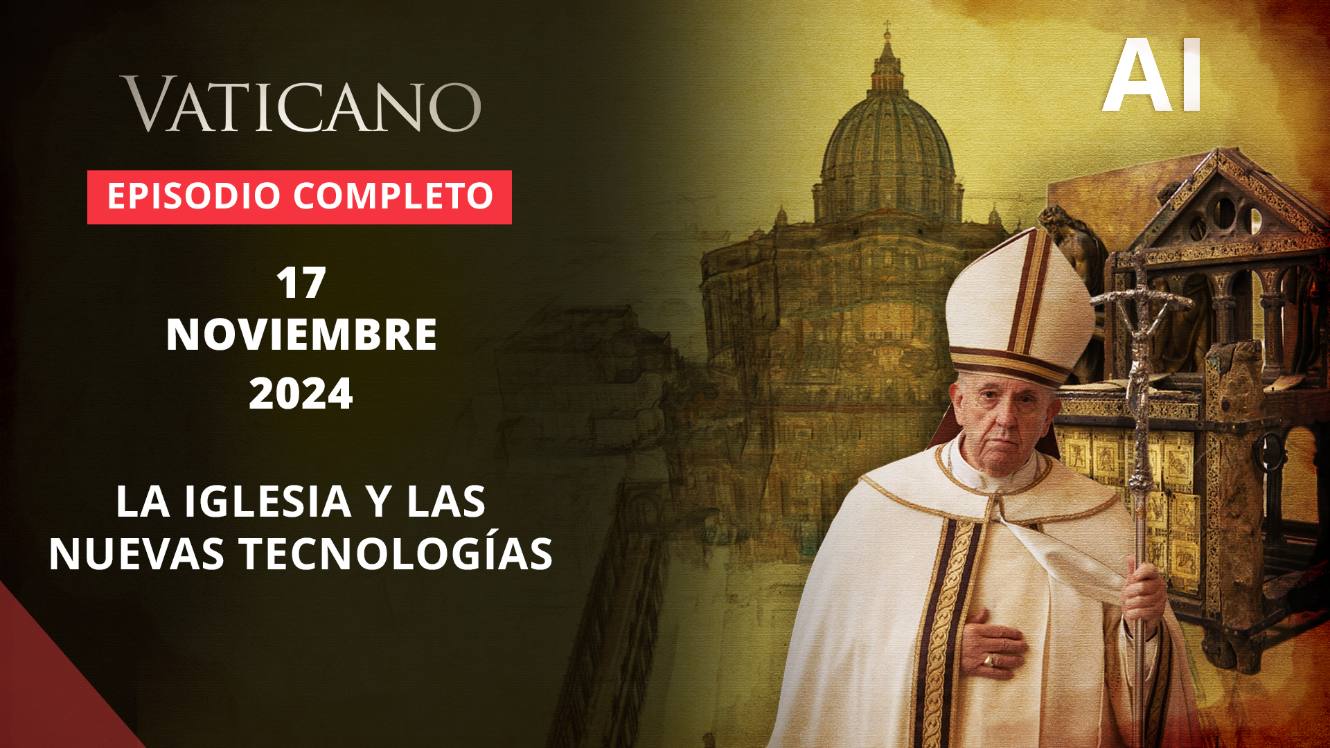  EL VATICANO EXPLORA EL FUTURO CON LA INTELIGENCIA ARTIFICIAL