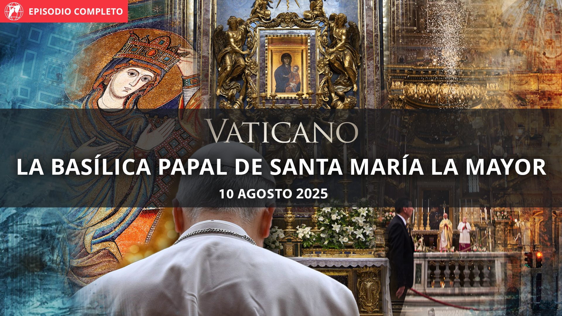 Vaticano La basílica papal de santa María la Mayor