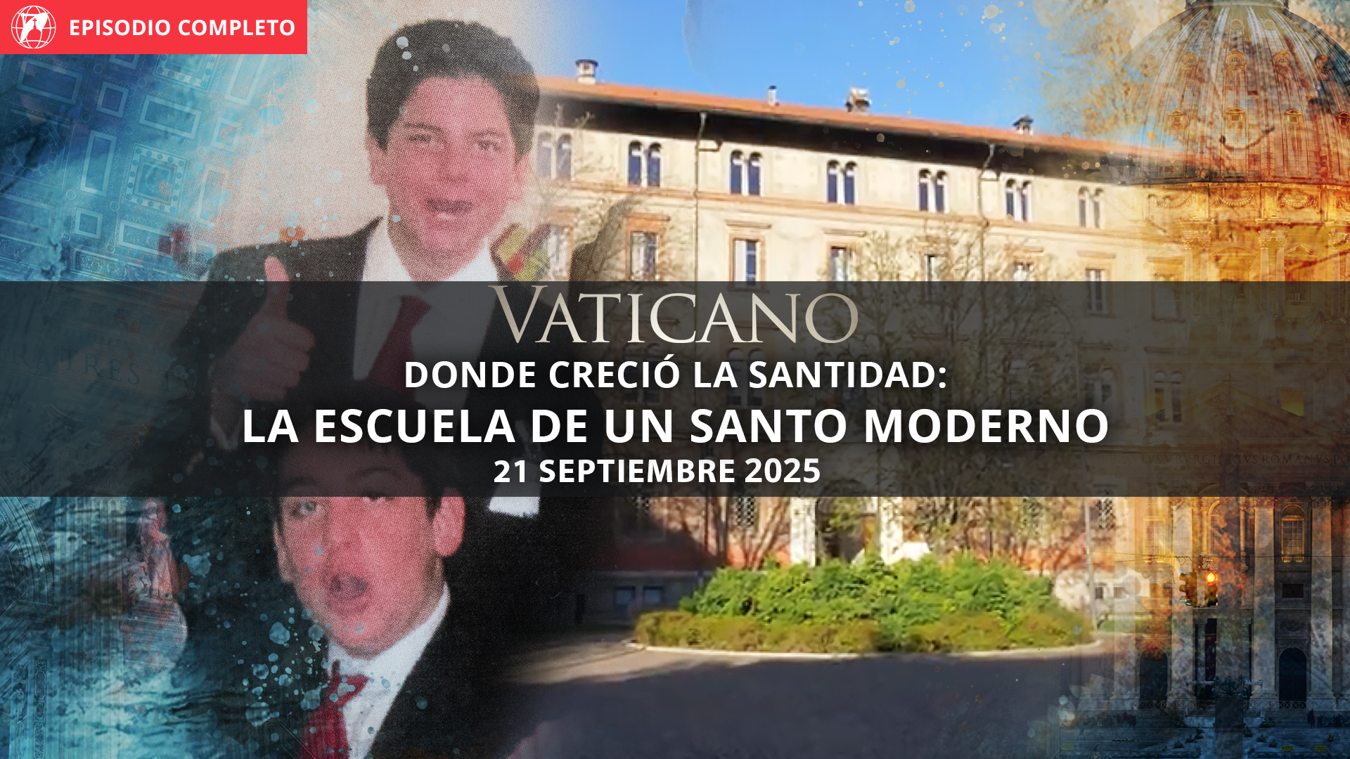  Donde creció la santidad: la escuela de un santo moderno