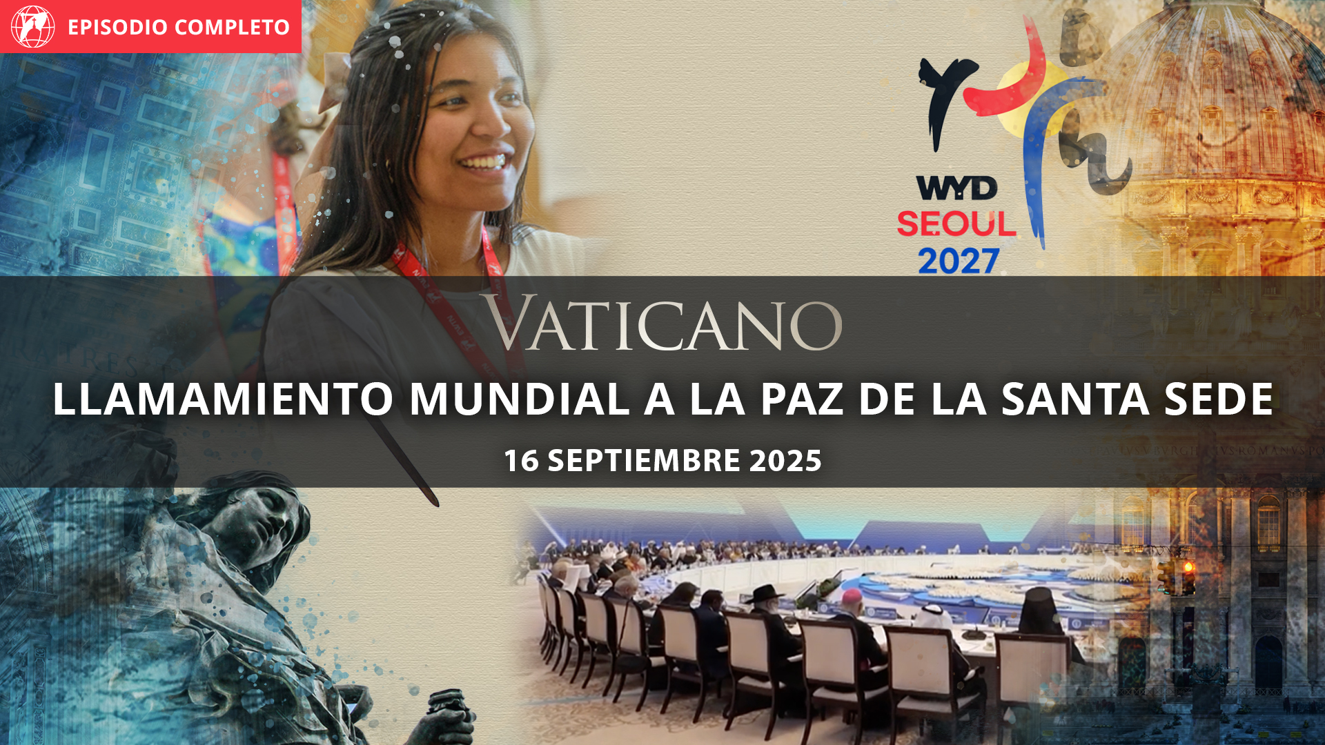  El llamado global por la paz de la santa sede