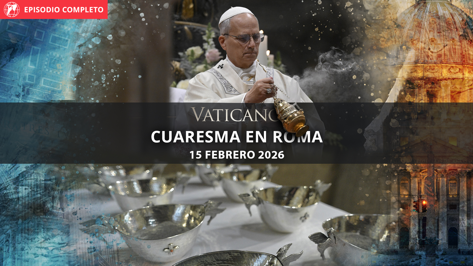 Vaticano Cuaresma en Roma