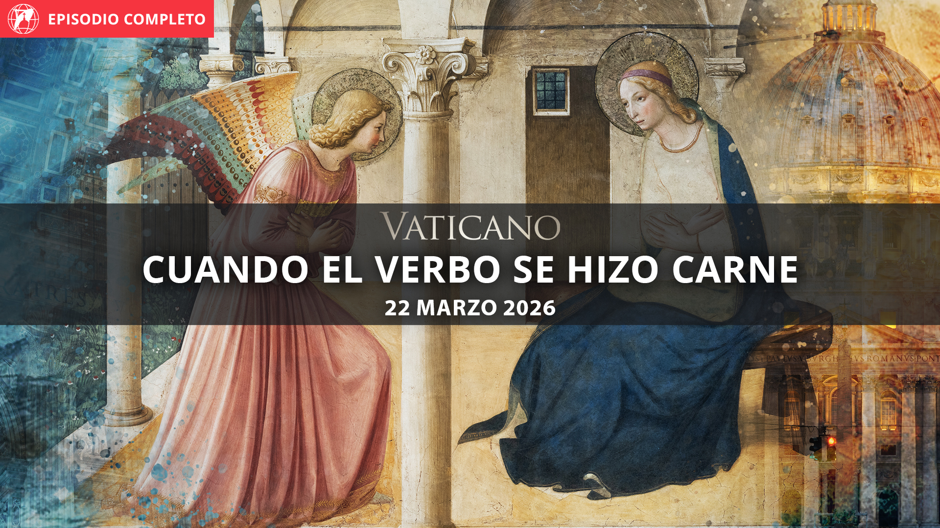  Cuando el Verbo se hizo carne