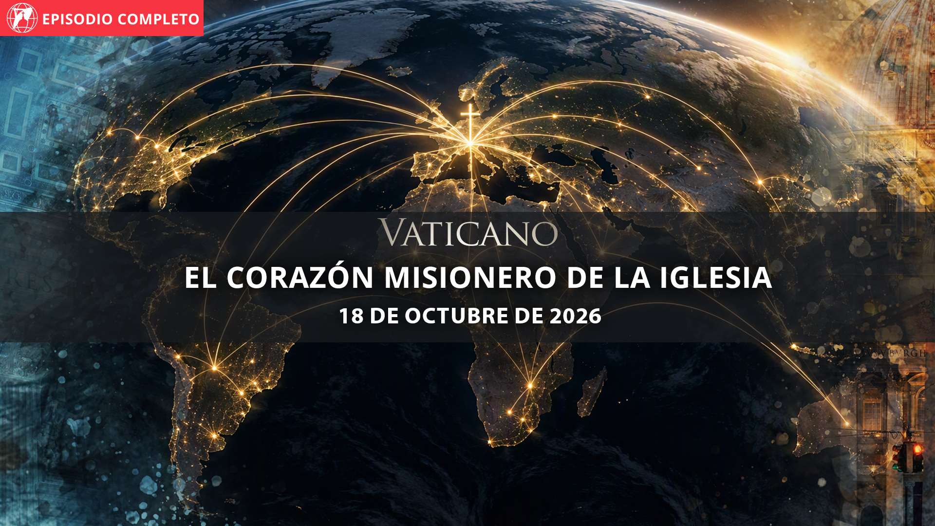  El corazón misionero de la Iglesia