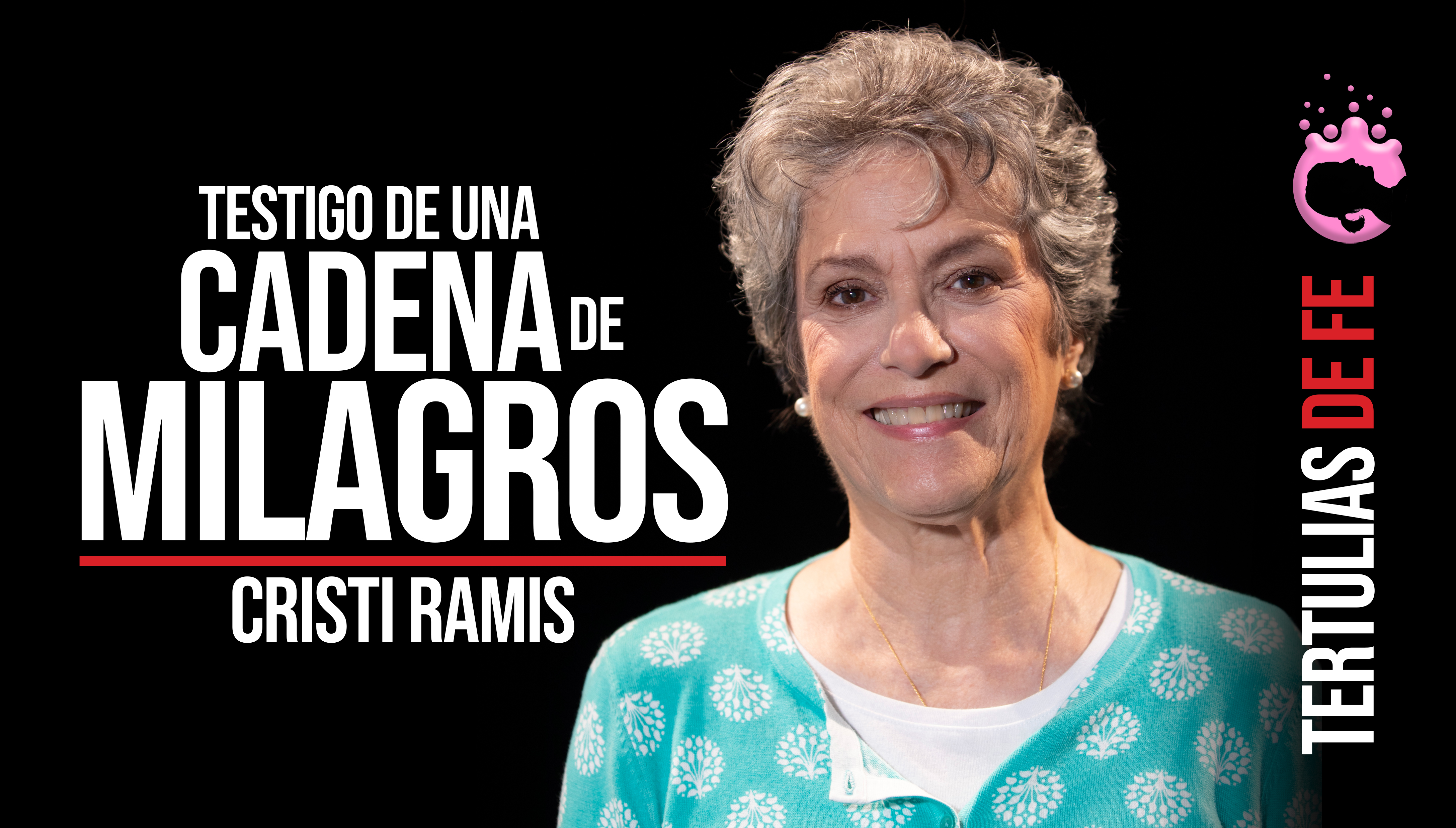 Tertulias de fe Cristi ramis